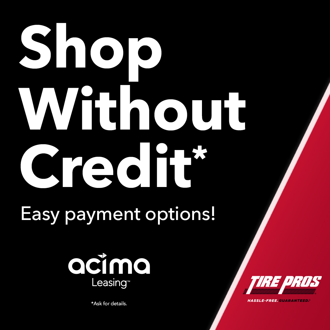 ACIMA Leasing Available at Tire Pros of Vernal